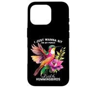 Solo quiero sentarme en el porche y ver a los colibríes Carcasa para iPhone 16 Pro