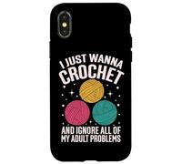 Solo quiero tejer e ignorar todos mis problemas de adultos Carcasa para iPhone X/XS