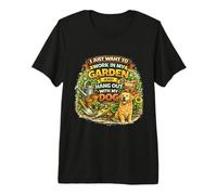 Solo Quiero Trabajar en mi jardín y Pasar el rato con mi Perro Camiseta Premium