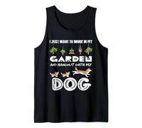 Solo Quiero Trabajar en mi jardín y Pasar el rato con mi Perro Camiseta sin Mangas