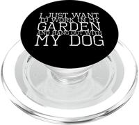 Solo Quiero Trabajar en mi jardín y Pasar el rato con mi Perro PopSockets PopGrip para MagSafe