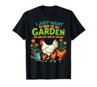 Solo Quiero Trabajar en mi jardín y Pasar el rato con mis Pollos Camiseta