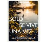 Solo Se Vive Una Vez (lonely Planet)