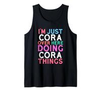 Solo Soy Cora por aquí Haciendo Cora Things Name Camiseta sin Mangas