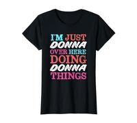 Solo Soy Donna aquí Haciendo Donna Things Nombre Camiseta gráfica económica, Mujer, Negro, L