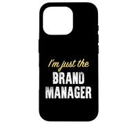 Solo Soy el Brand Manager - Divertido Carcasa para iPhone 16 Pro