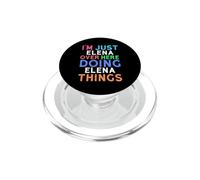 Solo Soy Elena aquí Haciendo Cosas de Elena Elena PopSockets PopGrip para MagSafe