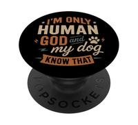 Solo Soy Humano Dios y mi Perro Saben eso - Christian Divertido PopSockets PopGrip Adhesivo