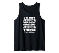 Solo Soy Jessica aquí Haciendo Cosas increíbles de Jessica Camiseta sin Mangas