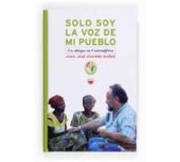 Solo Soy La Voz De Mi Pueblo: Un Obispo En Centroafrica