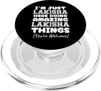 Solo soy Lakisha aquí haciendo cosas increíbles de Lakisha PopSockets PopGrip para MagSafe