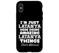 Solo soy Latanya aquí haciendo cosas increíbles de Latanya Carcasa para iPhone X/XS