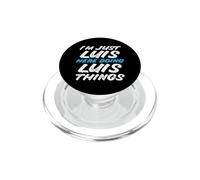 Solo Soy Luis Aquí Haciendo Luis Things Funny Name PopSockets PopGrip para MagSafe