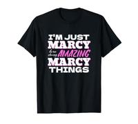Solo Soy Marcy aquí Haciendo Cosas increíbles de Marcy Camiseta gráfica económica
