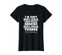 Solo Soy Melissa aquí Haciendo Cosas increíbles de Melissa Camiseta gráfica económica, Mujer, Negro, L