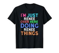 Solo Soy Renee aquí Haciendo Cosas de Renee Renee Camiseta gráfica económica, Hombre, Negro, XL