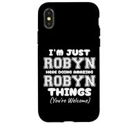 Solo soy Robyn aquí haciendo cosas increíbles de Robyn Carcasa para iPhone X/XS