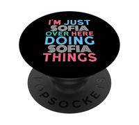 Solo Soy Sofía aquí Haciendo Sofía Cosas Nombre PopSockets PopGrip Adhesivo