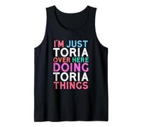 Solo Soy Toria aquí Haciendo Toria Things Nombre Camiseta sin Mangas