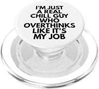 Solo soy un chico tranquilo que piensa demasiado como si fuera mi trabajo PopSockets PopGrip para MagSafe