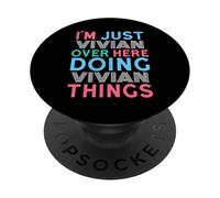 Solo Soy Vivian aquí Haciendo Vivian Things Nombre PopSockets PopGrip Adhesivo