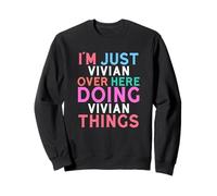 Solo Soy Vivian aquí Haciendo Vivian Things Nombre Sudadera