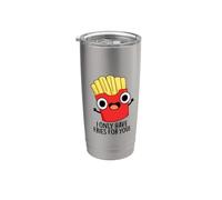 Solo tengo papas fritas para ti Juego de palabras divertido Vaso térmico de acero inoxidable de doble pared