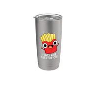 Solo tengo papas fritas para ti Juego de palabras divertido Vaso térmico de acero inoxidable de doble pared