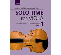 Solo Time for Viola Book 1: 15 concert pieces for viola and piano (Viola Time)