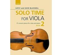 Solo Time for Viola Book 2: 15 concert pieces for viola and piano (Viola Time)
