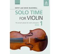 Solo Time for Violin Book 1: 16 concert pieces for violin and piano (Fiddle Time)