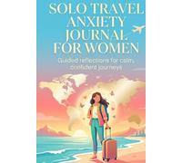 Solo Travel Anxiety Journal for Women