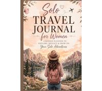 Solo Travel Journal for Women