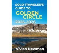 Solo Traveler’s Guide To Golden Circle 2025-2026