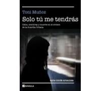 Solo Tú Me Tendrás (ebook)