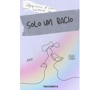 Solo un Bacio