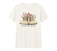Solo un capítulo más: Floral Funny para los Amantes de los Libros Camiseta Premium