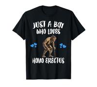 Solo un Chico Que ama al Homo erectus Camiseta