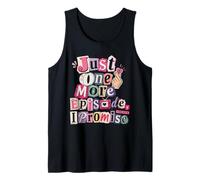 Solo un Episodio más Prometo K Drama Divertido Camiseta sin Mangas