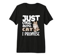 Solo un Gato más, Prometo, Divertido Amante del dueño de un Gato Siberiano Camiseta Premium