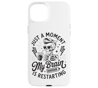 Solo un Momento mi Cerebro está reiniciando Esqueleto Carcasa para iPhone 15 Plus