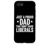 Solo un padre orgulloso que no crió a los liberales Carcasa para iPhone SE (2020) / 7 / 8