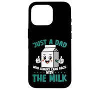 Solo un padre que siempre volvía con The Milk Funny Dad Carcasa para iPhone 16 Pro
