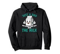 Solo un padre que siempre volvía con The Milk Funny Dad Sudadera con Capucha