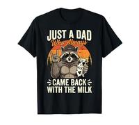 Solo un papá Que Siempre volvía con The Milk Raccoon Papa Camiseta