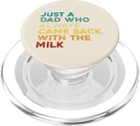 Solo un papá Que Siempre volvió con el día del Padre de Leche PopSockets PopGrip para MagSafe