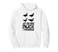 Solo un Pato más te Prometo Amante del Pato Sudadera con Capucha