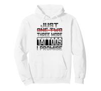 Solo un Tatuaje más Prometo Tatuajes Tatuajes Artista del Tatuaje Sudadera con Capucha