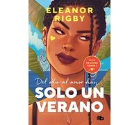 Solo un verano (De armas tomar 1) (Ficción)