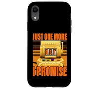 Solo una apuesta más prometo Lucky Slot Machine Gambling Carcasa para iPhone XR